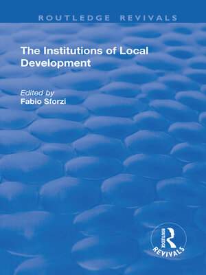 cover image of The Institutions of Local Development